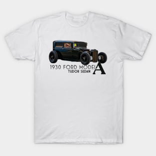 1930 Ford Model A Tudor Sedan T-Shirt